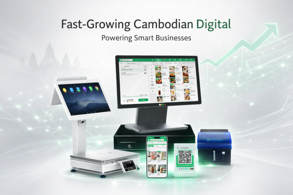 Your POS System Ready for the Fast-Growing Cambodian Digital